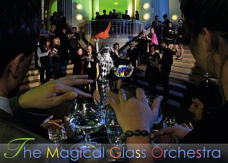 The Magical Glass Orchestra